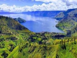 Mengapa Danau Toba Destinasi Wisata Surga Dunia ? Ini Penjelasanya :