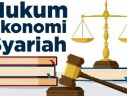 KHES: Dari Vakum Hukum ke Legitimasi Yudisial dalam Ekonomi Syariah Indonesia