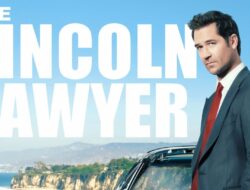 The Lincoln Lawyer: Antara Ketenaran, Uang, dan Kebenaran Sejati