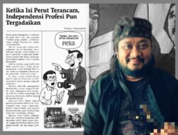 Ketika Isi Perut Terancam, Independensi Profesi Pun Tergadaikan