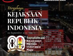 80 Tahun Kejaksaan: Menjaga Republik, Mengawal Masa Depan