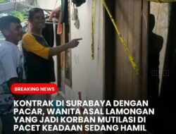 Pelaku Mutilasi Berhasil Ditangkap di Lidah Wetan Surabaya 