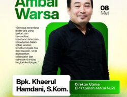 Selamat Ulang Tahun, Bapak Khaerul Hamdani Direktur Utama BPR Syariah Annisa Mukti 