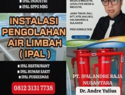 IPAL Andre Raja Nusantara Hadir Berikan Solusi Modern Sistem Pengolahan Air Limbah