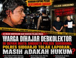Warga Dihajar Debt Collector di Depan Mata Anggota Polsek Sukodono, Korban Mengaku Laporannya Ditolak Polres, Masih Adakah Hukum