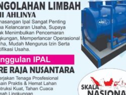 PT Andre Raja Nusantara Hadirkan Pemasangan IPAL Berstandar Operasional Modern 